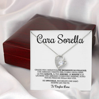 Cara Sorella, Sei Speciale per me