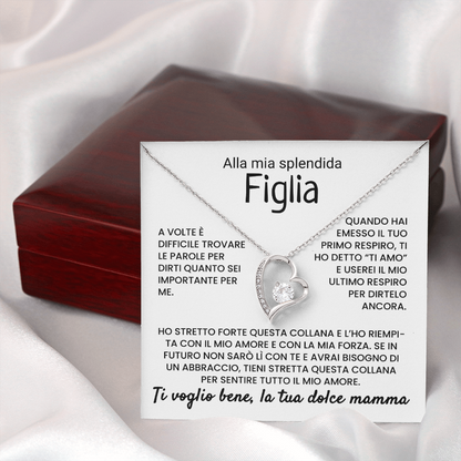 Alla Mia Splendida Figlia | Ti Amo, Da Mamma | Collana
